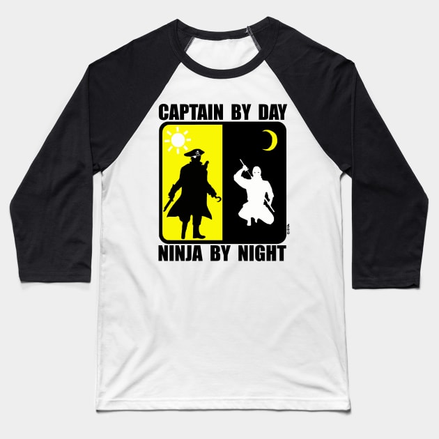 Captain by day, ninja by night Baseball T-Shirt by NewSignCreation